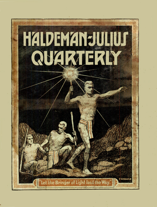 (image for) Haldeman-Julius Quarterly, Vol. 1, No. 3 . - Click Image to Close